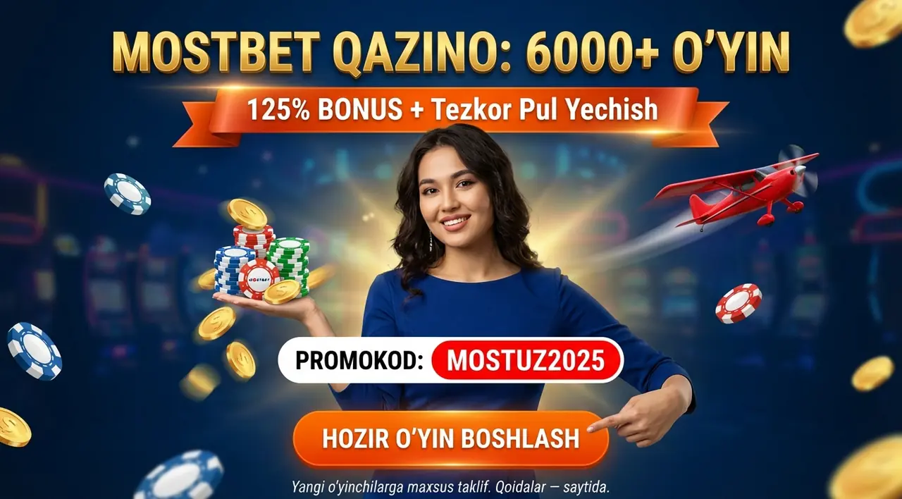 MOSTBET Қазино – 6000+ Ўйин, 125% Бонус ва Тезкор Пул Ечиш