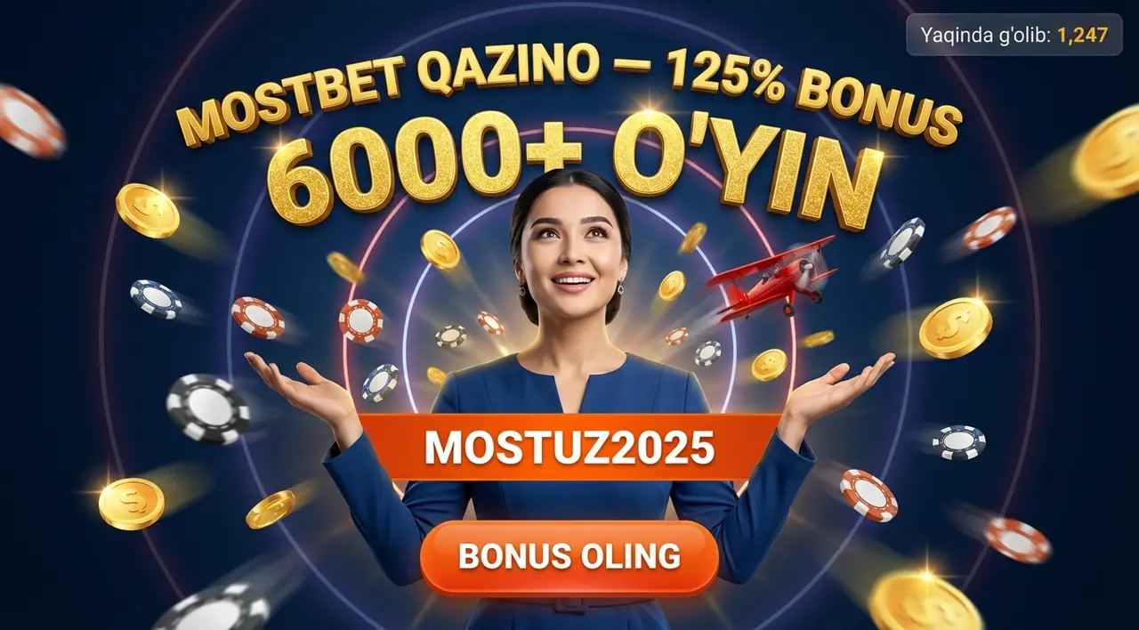 MOSTBET Қазино – 6000+ Ўйин, 125% Бонус ва Тезкор Пул Ечиш