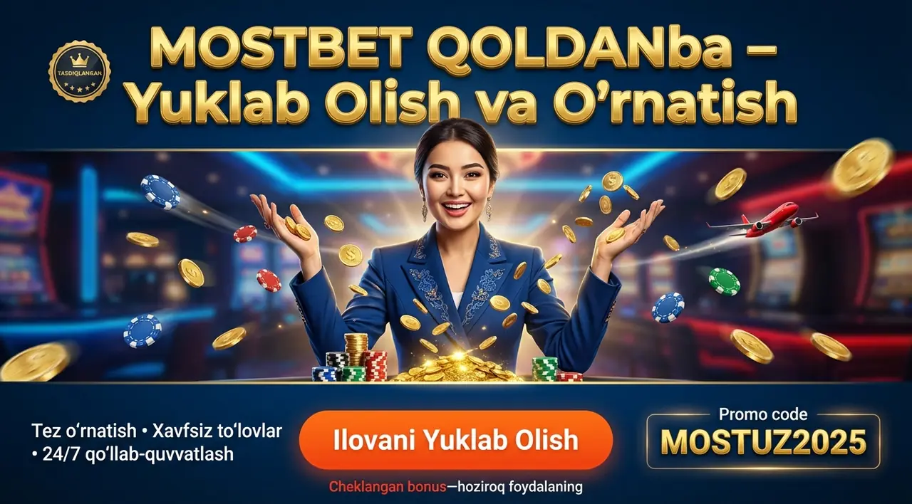 MOSTBET Қолданба – Юклаб Олиш ва Ўрнатиш